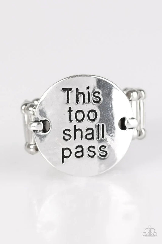 Paparazzi Ring ~ This Too Shall Pass - Silver